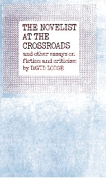 <em>The</em> Noveli<em>s</em>t at <em>the</em> Cro<em>s</em><em>s</em>road<em>s</em> and o<em>the</em>r e<em>s</em><em>s</em>ay<em>s</em> on fiction and critici<em>s</em>m