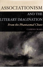 A<em>S</em><em>S</em>OCIATIONI<em>S</em>M AND <em>THE</em> LITERARY IMAGINATION FROM <em>THE</em> PHANTA<em>S</em>MAL CHAO<em>S</em>