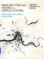 Modeling Cities and Regions as Complex Systems From <em>Theory</em> to Planning Applications