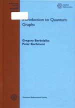 Introduction to <em>quantum</em> graphs volume 186