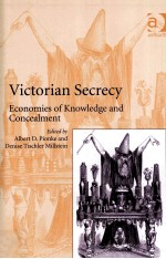 Victorian Secrecy Economies of <em>Knowledge</em> and Concealment