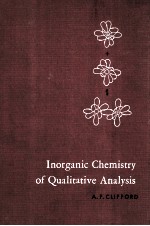 Inorganic Chemistry <em>Of</em> Qualitative <em>Analysis</em>