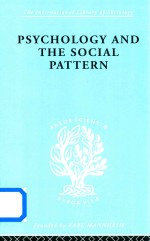 Psychology and <em>The</em> <em>Social</em> Pattern