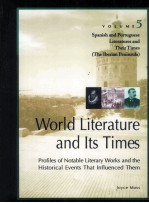 World Literature and Lts Times Pr<em>of</em>iles <em>of</em> Notable Literary Works and the Historcal Events That Infl