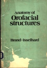 ANATOMY <em>OF</em> OR<em>OF</em>ACIAL STRUCTURES  SECOND <em>EDITION</em>