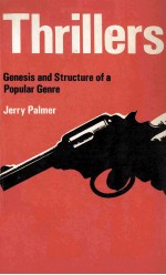Thrillers Genesis and <em>Structure</em> <em>of</em> a Popular Genre
