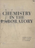 Chemistry In The <em>Laboratory</em>