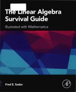 Th<em>e </em>Lin<em>ea</em>r Alg<em>eb</em>ra Survival Guid<em>e </em>Illustrat<em>ed</em> with Math<em>em</em>atica