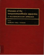 DISEASES OF THE TEMPOROMANDIBU<em>L</em>AR APPARATUS A MU<em>L</em>TIDISCIP<em>L</em>INARY APPROACH