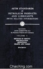 ASTM Standards on Petroleum Products and Lubricants With Related Information Volume II <em>Methods</em> <em>of</em> Te