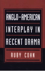 Anglo-American <em>In</em>terplay <em>in</em> Recent Drama