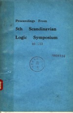 PROCEEDINGS FROM 5TH SCANDINAVIAN <em>LOGIC</em> SYMPOSIUM