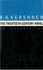 <em>The</em> Twentieth-Century Novel:<em>An</em> <em>Introduction</em>