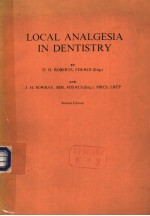 LOCAL ANALGESIA <em>IN</em> DENTISTRY  SECOND EDITION