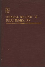 ANNUAL <em>REVIEW</em> OF BIOCHEMISTRY  <em>VOLUME</em> 60