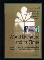 World Literature and Its Times Pr<em>of</em>iles <em>of</em> Notable Literary Works and the Historical Events That Inf