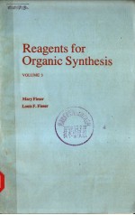 REAGENTS <em>F</em>OR ORGANIC SYNTHESIS  VOLUME 3