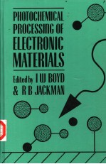 P<em>H</em>OTO<em>C</em><em>H</em>EMI<em>C</em>AL PRO<em>C</em>ESSING OF ELE<em>C</em>TRONI<em>C</em> MATERIALS