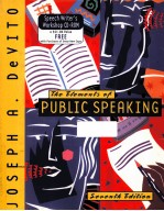 THE ELEMENTS <em>OF</em> PUBLIC SPEAKING SEVENTH <em>EDITION</em>