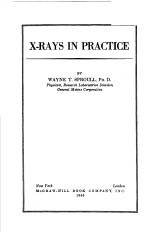<em>X</em>-RAYS <em>IN</em> PRACTICE