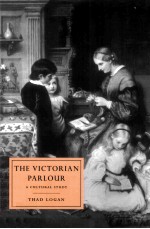 <em>THE</em> VICTORIAN PARLOUR