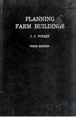 <em>Planning</em> Farm Buildings Third <em>Edition</em>