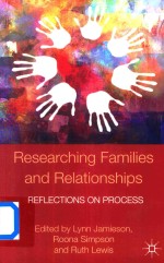 Researching Families and <em>Relationships</em> Reflections on Press