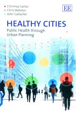 Healthy Cities Public health <em>Through</em> Urban Planning