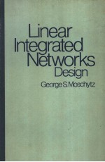 LINEAR INTEGRATED NETWORKS <em>DESIGN</em>