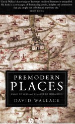 Premodern Places Calais <em>to</em> Surinam