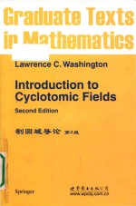 Introdu<em>ct</em>ion to <em>cy</em><em>cl</em>otomi<em>c </em>fields Se<em>co</em>nd Edition=割圆域导论 第2版