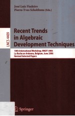 Lecture Notes <em>in</em> Computer Science 4409 Recent Trends <em>in</em> Algebraic Development <em>Techniques</em> 18th <em>In</em>tern