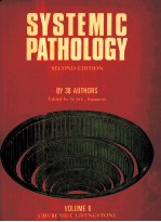 SYSTEMIC <em>PATHOLOGY</em> <em>SECOND</em> <em>EDITION</em> VOLUME 6