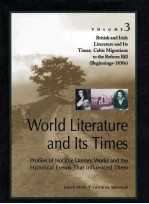 World Literature and Its Times Pr<em>of</em>iles <em>of</em> Notable Literary Works and the Historical Events That Inf