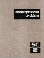 sh<em>a</em>kespe<em>a</em>re<em>a</em>n cricicism Volume 2 Excerpts from the Criticism <em>of</em> Willi<em>a</em>m Sh<em>a</em>kespe<em>a</em>re's Pl<em>a</em>ys <em>a</em>nd Poet