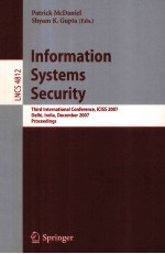 <em>Lecture</em> <em>Notes</em> <em>in</em> <em>Computer</em> <em>Science</em> 4218 <em>In</em>formation Systems Security Third <em>In</em>ternational Conference