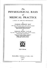 <em>THE</em> PHYSIOLOGICAL BASIS <em>OF</em> <em>MEDICAL</em> <em>PRACTICE</em> A TEXT IN APPLIED PHSIOLOGY  FIFTH <em>EDITION</em>