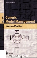 Lecture Notes in Computer <em>Science</em> 2967 Generic Model <em>Management</em> Concepts and Algorithms