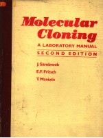 MOLECUL<em>A</em>R CLONING  <em>A</em> L<em>A</em>BOR<em>A</em>TORY M<em>A</em>NU<em>A</em>L SECOND EDIT<em>ION</em>  2