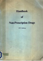 HANDBOOK <em>OF</em> NON-PRESCRIPTION <em>DRUGS</em> 1971 <em>EDITION</em>