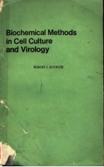 BIOCHEMICAL <em>METHODS</em> IN CELL CULTURE AND VIROLOGY