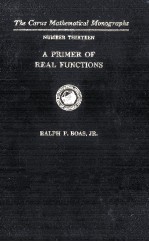 <em>A</em> <em>Primer</em> of Re<em>a</em>l Functi<em>on</em>s