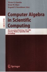 Lecture Notes in Computer Science 4194 Computer Algebra in Scientific <em>Computing</em> 9th International Wo