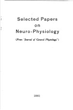 SELECTED PAPERS <em>ON</em> NEURO-PHYSIOLOGY
