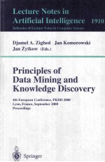 Lecture Notes in Artificial Intelligence 1910 <em>Principles</em> of Data Mining and Knowledge Discovery 4th 