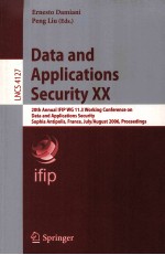 Lecture Note<em>s</em> in Computer <em>S</em>cience 4127 Data and Application<em>s</em> <em>S</em>ecurity XX 20th Annual IFIP WG 11.3 Wo