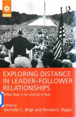 Exploring Distan<em>c</em>e in Leader-Follower Relationships When Near is Far and Far is Near