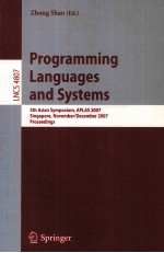 Lecture Notes in Computer <em>Science</em> 4807 Programming Languages and Systems 5th Asian Symposium