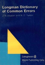 LONGMAN DI<em>C</em>TIONARY OF <em>C</em>OMMON ERRORS
