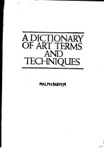 <em>A</em> DICTION<em>A</em>RY <em>OF</em> <em>A</em>RT TERMS <em>A</em>ND TECHNIQUES